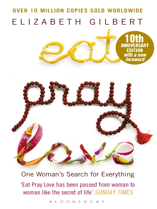 Title details for Eat Pray Love by Elizabeth Gilbert - Available